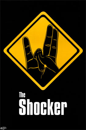 7655%7eshocker-posters.jpg It's Shocker-ing!