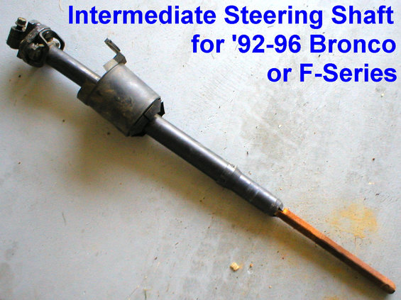 intermediate-92-96.jpg SOLD Intermediate steering shaft for '92-96 F-series & Bronco