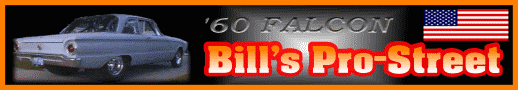 1960 Ford Falcon, rear quarter view. Text reads '60 FALCON Bill's Pro-Street' with American flag