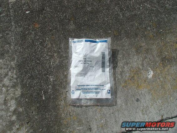 The replacement actuator. Ford #E9TZ-3E715-B. Help (aka Motormite) also sells these, #83280.