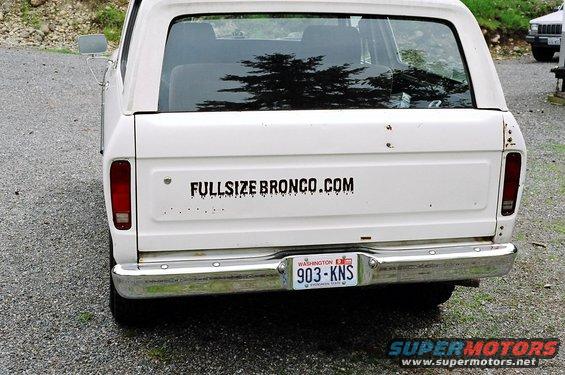 White 1978 Ford Bronco rear view, showing a "FULLSIZEBRONCO.COM" sticker and Washington license plate 903-KNS