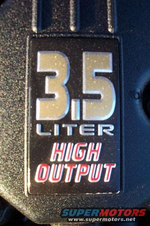 3.5 Liter High Output engine badge