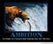 2001 Ford Crown Victoria - A bear attempts to catch a salmon mid-air as it leaps through a waterfall. The image is part of a motivational poster with the word "AMBITI…