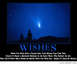 2001 Ford Crown Victoria - A motivational poster a comet in the night sky with the title 'WISHES' and a humorous quote about wishes.