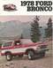 1978 Ford Bronco - This 1978 Ford Bronco is shown in a mountainous, off-road setting.