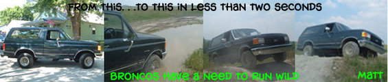 Dark green 1988 Ford Bronco side view, then in mud and on a hill