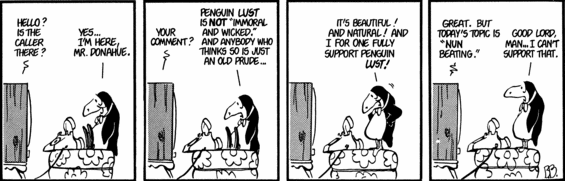 bloom_penguinlust.gif Donahue
http://www.berkeleybreathed.com/pages/index.asp