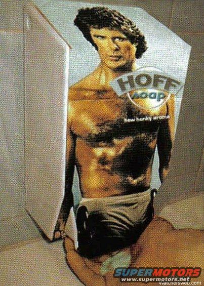 David Hasselhoff advertising Hoff Soap with text 'new hunky aroma'