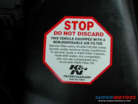 Air filter with K&N air filter notice sticker