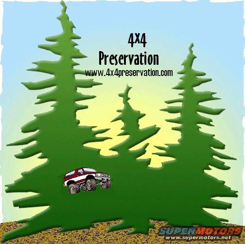 Off-road vehicle with large tires driving through trees. Text says 4x4 Preservation