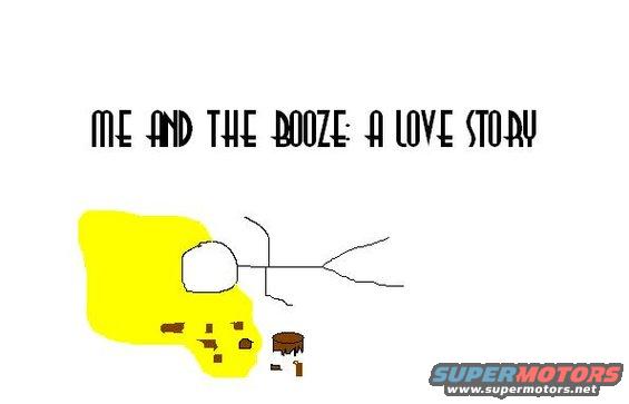 Stick figure lying down next to a yellow spill and a brown object, with text 'ME AND THE BOOZE: A LOVE STORY' above