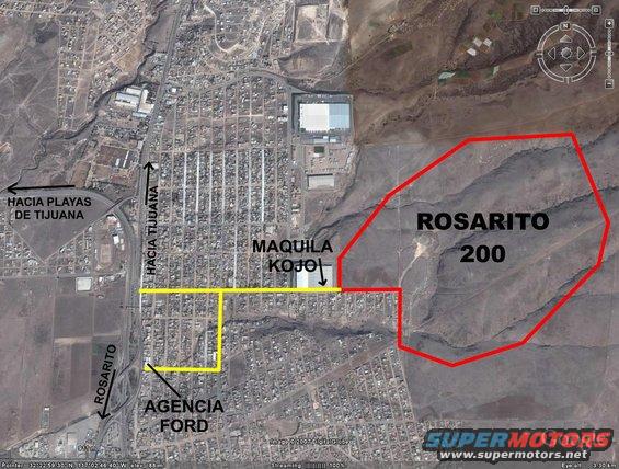 Aerial view of Rosarito, Mexico, showing roads labeled 'Hacia Tijuana', 'Rosarito', and 'Hacia Playas de Tijuana', with 'Agencia Ford' and 'Maquila Kojo' marked. A red polygon encloses 'Rosarito 200'