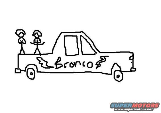 Drawing of a truck with 'Bronco' written on the side and two stick figures in the bed
