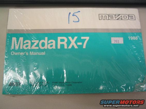 Mazda RX-7 owner's manual, dated 1988. Has a handwritten '15' on top