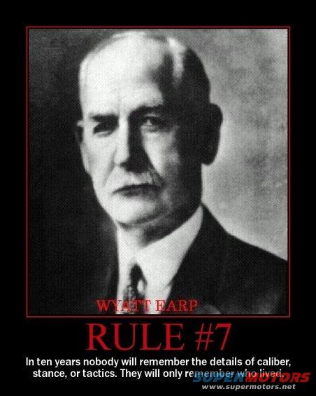 wyatt.jpg Rule #7