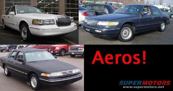 Collage of a white Lincoln Town Car, a blue Mercury Grand Marquis, and a black Ford Crown Victoria. Text reads 'Aeros!' and 'SUPERMOTORS'