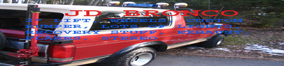 1989 Ford Bronco, red and white, with "JD BRONCO" and "2" LIFT WHEELS CUSTOM BUMPER, LOTS OF LIGHTS, RECOVERY STUFF, EXHAUST, FLARES, STEREO" text overlay