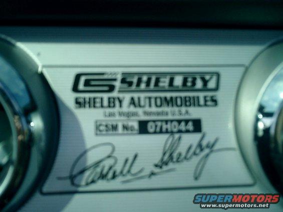 2007 Shelby Automobiles CSM No. 07H044 plaque with signature