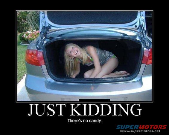 justkidding.jpg Just Kidding