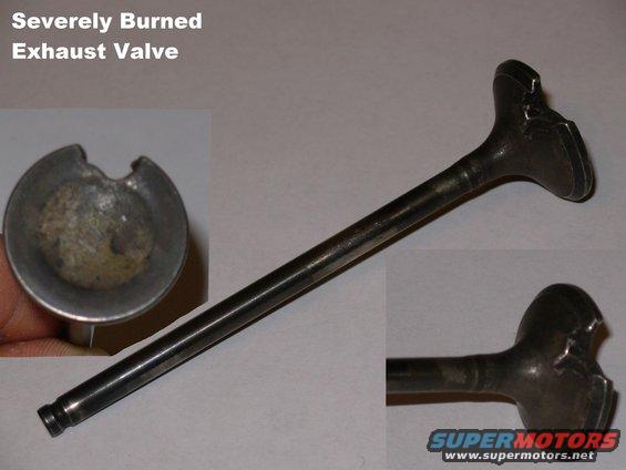 burnedvalve.jpg Burned valve from an Acura caused by an exhaust leak near the head.

See also:
[url=https://www.supermotors.net/registry/media/248051][img]https://www.supermotors.net/getfile/248051/thumbnail/compression-pressures.jpg[/img][/url] . [url=https://www.supermotors.net/registry/21191/71870-4][img]https://www.supermotors.net/getfile/770511/thumbnail/12greaseman.jpg[/img][/url]