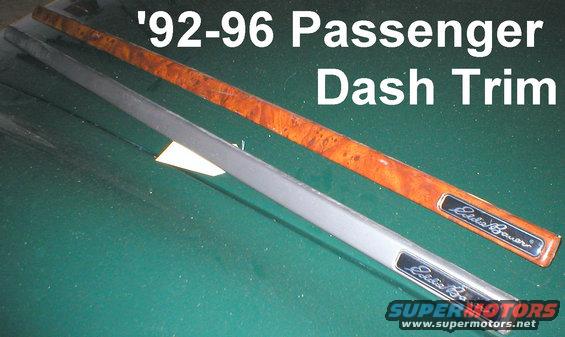 dash-trims-eb.jpg SOLD Silver ('92-94) & Burlwood (95-96) Eddie Bauer dash trim strips.  Also available: black CUSTOM.

See also:
[url=http://www.supermotors.net/registry/media/278318][img]http://www.supermotors.net/getfile/278318/thumbnail/dashtrimsds.jpg[/img][/url] . [url=http://www.supermotors.net/registry/media/760981][img]http://www.supermotors.net/getfile/760981/thumbnail/clusterbezel9296.jpg[/img][/url]