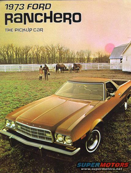 brochure-cover.jpg This is an original 1973 Ford Ranchero Brochure-front cover