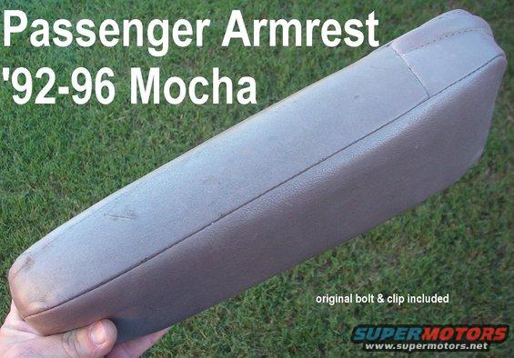 armrest95r.jpg SOLD Mocha Front Passenger Armrest

For new upholstery, check http://stores.ebay.com/RichmondAutoUpholstery?_trksid=p2047675.l2563