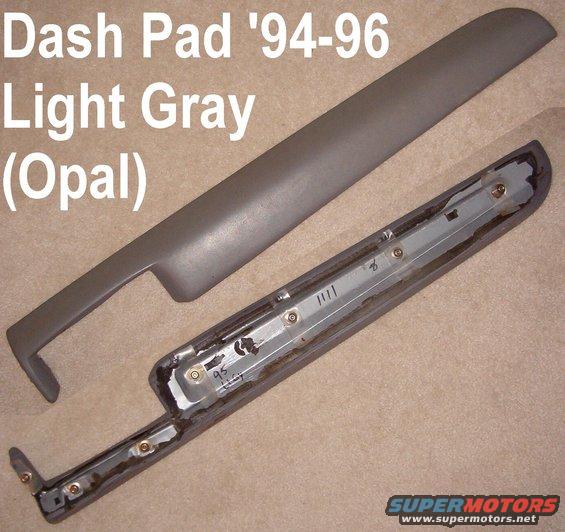 dashpad95lg.jpg SOLD Light Gray (Opal) '94-96 Dash Pad

Blemish-free with 7 original nuts.

Ships as 3.5 lbs in a USPS Priority Large Tube (38x6x6&quot;).

[url=http://www.supermotors.net/registry/media/723386][img]http://www.supermotors.net/getfile/723386/thumbnail/tsb92259dashcrackingsound.jpg[/img][/url]