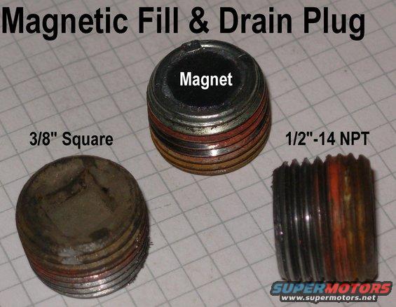 drainplugsmag.jpg Magnetic Fill & Drain Plugs

Used as fill in '87-up solid 8.8&quot; axles, and others.

[url=http://www.supermotors.net/registry/media/74190][img]http://www.supermotors.net/getfile/74190/thumbnail/plugs.jpg[/img][/url]