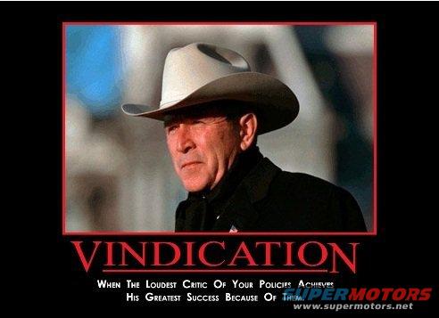 George W. Bush wearing a cowboy hat, with the word VINDICATION and a quote below