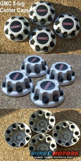 gmccaps.jpg FOR SALE

Used center caps for GMC 8-lug single rear wheel.
I'm not sure about the year range or if these are for steel/alloy rims.