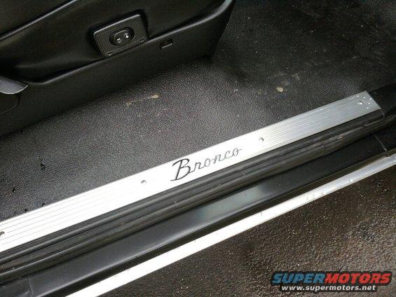 0323101142b.jpg early bronco door sill plates. mounted on top of the OEM sill plate. nice look and fits the Bronk well. lumbar still works too.