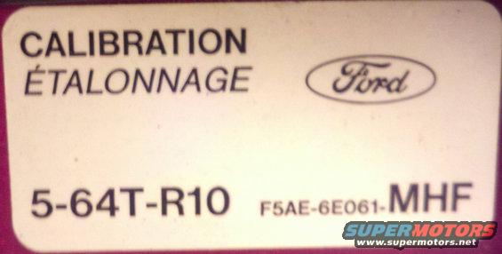 Ford calibration sticker with text CALIBRATION ÉTALONNAGE and part numbers