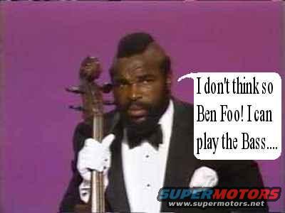 Mr. T in a tuxedo holding a cello, with a speech bubble saying 'I don't think so Ben Foo! I can play the Bass....'