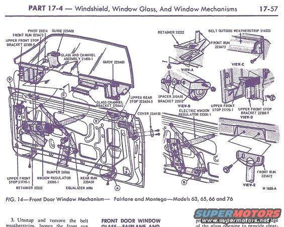 scan0003.jpg 1. Insert the glass and channel assembly into the door.

2. Lubricate the window mechanism as shown in Section 2.

3. Position the window regulator arm to the glass channel and install the pivot and retaining nut (Figure 14). 

4. Position the glass channel bracket to the regulator arm roller and the glass channel. Install the two glass channel bracket attaching screws.

5. Position the front and rear guides to the glass channel and install the attaching screws (Figure 14).

6. Insall the upper rear stop (Figure 14).

7. Adjust the window mechanism as outlined in Section 2.

8. Install the watershield and trim panel on the door.
