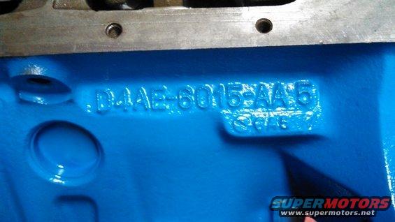 Blue engine block casting numbers D4AE-6015-AA5