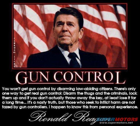 Ronald Reagan portrait with American flag, text reads "GUN CONTROL" and a quote attributed to Reagan