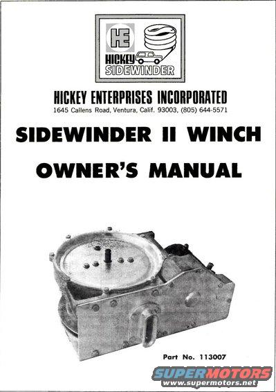 hesw-p1.jpg Hickey Sidewinder II winch owner's manual
IF THE IMAGE IS TOO SMALL, click it.