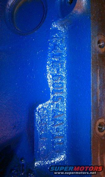 Blue engine block casting with raised serial number F5TE-6015-AA