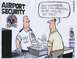 1975 Ford Ranchero - A cartoon about airport security shows a TSA agent and a traveler with items being screened.