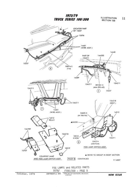 1979 Ford F-150 - Illustration section 130 details fog lamps and related parts for 1973-1979 Ford F100/F350 trucks.