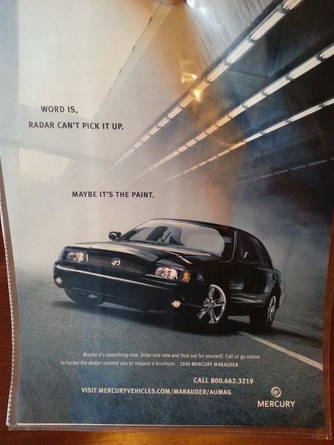 2003 Mercury Marauder - Advertisement for the 2003 Mercury Marauder with the tagline "Maybe it's the paint."