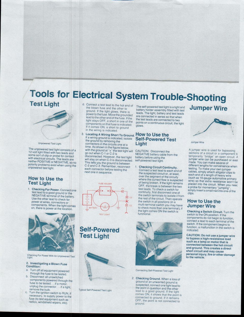 Tools for electrical troubleshooting: unpowered test light, self-powered test light, jumper wire