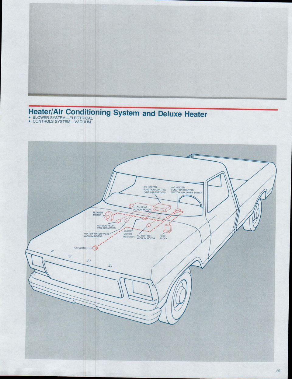 Ford pickup heater and air conditioning system component location illustration