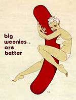 1988 Ford Bronco - Vintage illustration depicts a woman embracing a large hot dog with the accompanying text 'big weenies are better'.
