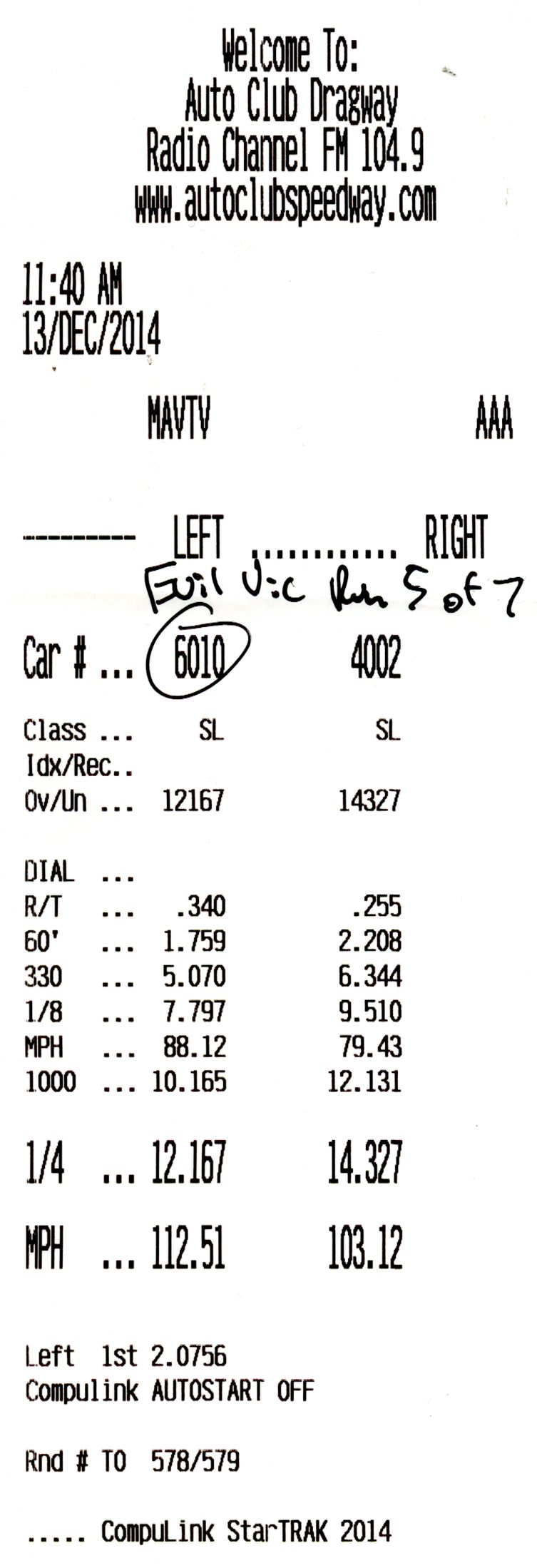 Auto Club Dragway timeslip printout with reaction time and trap speed