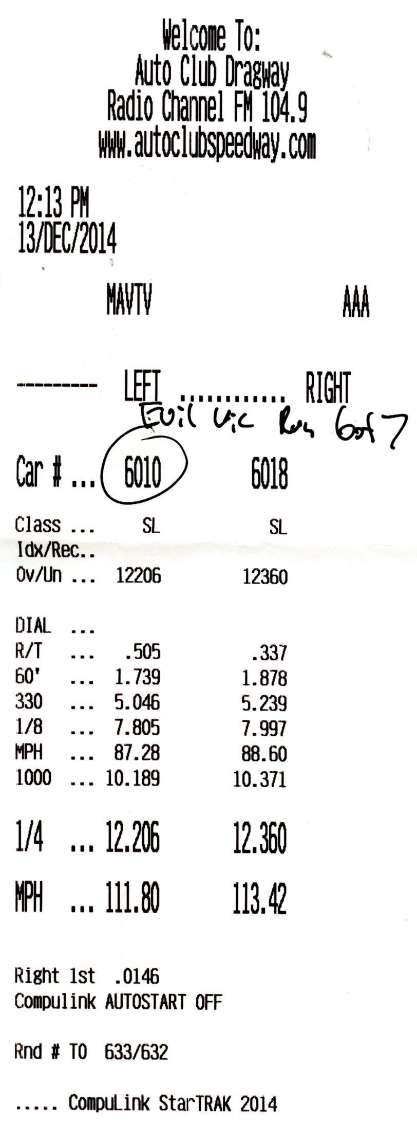 Auto Club Dragway timeslip printout for car 6010 with run timing data