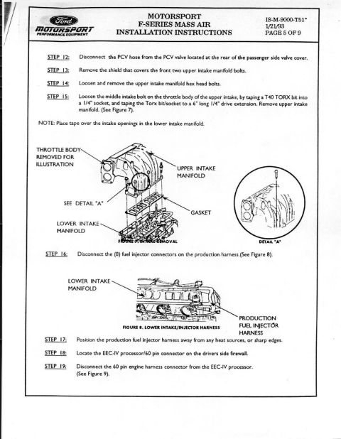 1990 Ford Bronco - Page 5 of the Ford Motorsport Mass Air install: remove upper intake manifold (T40 Torx in 1/4-in socket on 6-in extension), disconnect the…