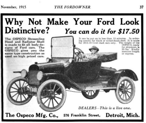 1915 Ford Model T - Advertisement for OSPeco Streamline Hood and Radiator Shell for 1915-16 Ford cars.