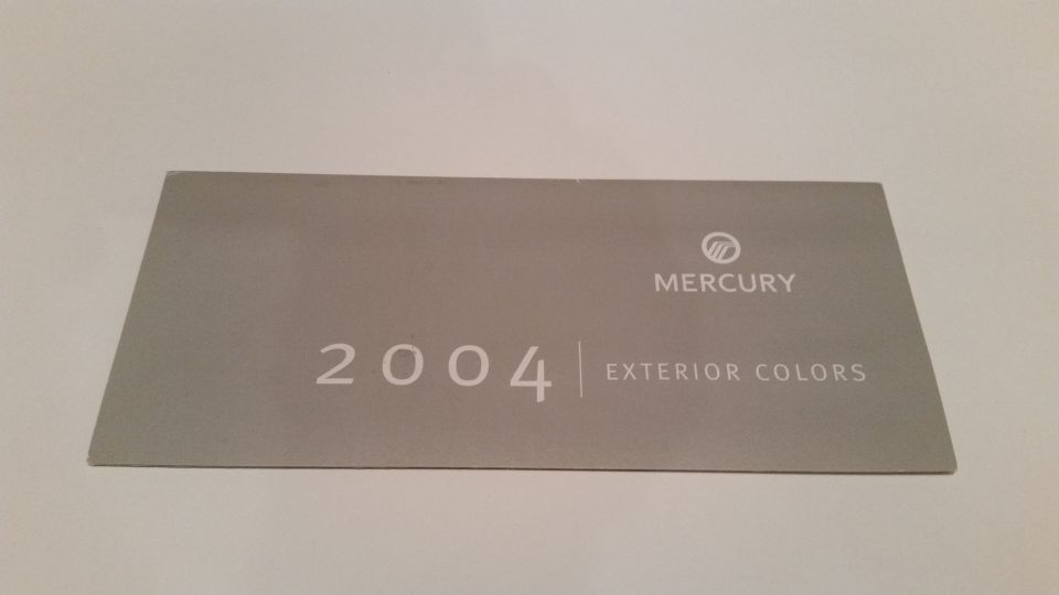 Rare dealer-only 2004 Mercury colors.  $25